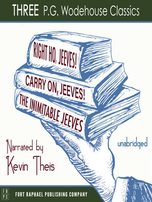 cover image of Carry On, Jeeves, the Inimitable Jeeves and Right Ho, Jeeves--THREE P.G. Wodehouse Classics!--Unabridged